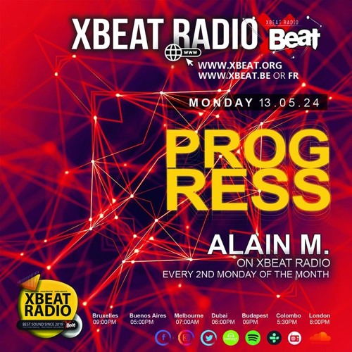X Beat Radio - Progress - Alain M. - 2024-05-13