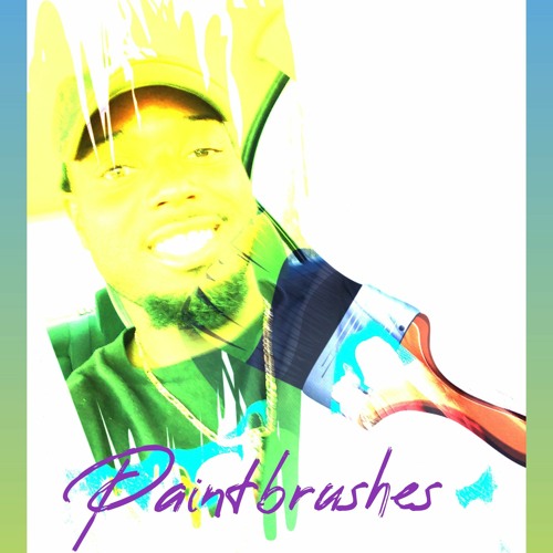 Paintbrush - Ft. NickFour5