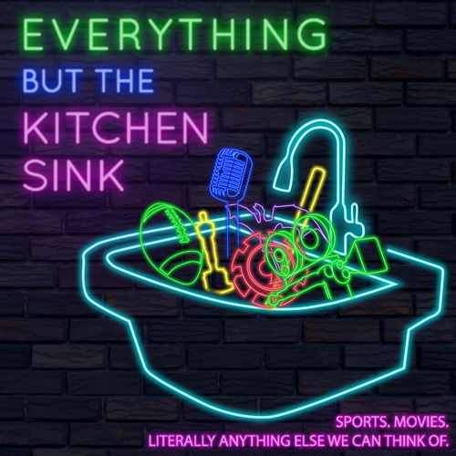 The 2025 Everything but the Kitchen Sinkies
