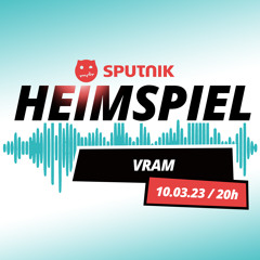 VRAM @ MDR Sputnik (Heimspiel)