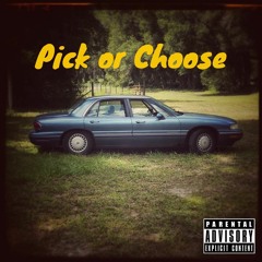 Pick Or Choose