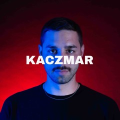 KACZMAR - KLUB Podcast 004