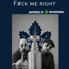 Leafs Edition 2025.5- F#ck me riiiight