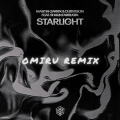 Martin Garrix, DubVision and Shaun Farrugia - Starlight (Keep Me Afloat) [Omiru Remix]