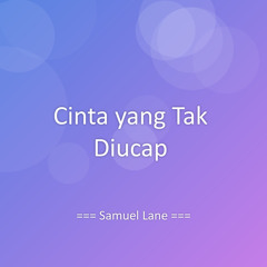 Cinta yang Tak Diucap