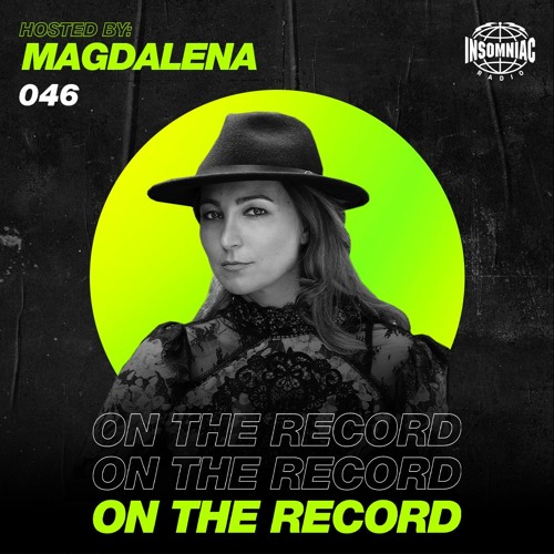 Magdalena - On The Record #046
