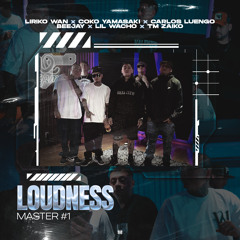 Loudness Master 1 (feat. TM Zaiko, Beejay & Lil Wacho)