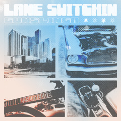 LANE SWITCHIN