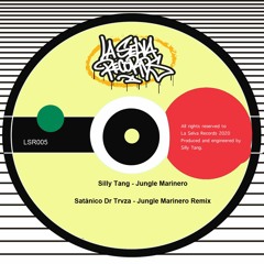 01. Jungle Marinero - Silly Tang Remix