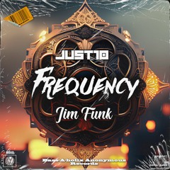 Just10, Jim Funk - The Frequency (Rolling Mix)