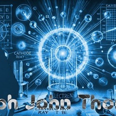Joseph J. Thomson: Electron Discoverer and Quantum Pioneer