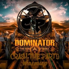 Crash The Party: Dominator Warmup Special | Voidstorm | Millenium