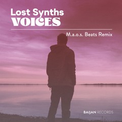 Lost Synths - Voices (M.a.o.s. Beats Remix)