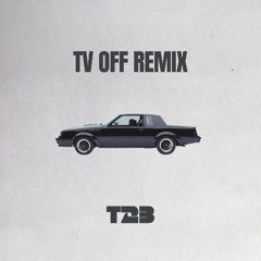 TV OFF (AMAPIANO REMIX) - KENDRICK LAMAR