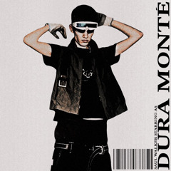 Dura Monté - ohmyshit [produced. kyle countuh]