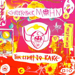 Christopher.Mohn-The.Light.So.Rare_Sbstntl.MSTR-24bit
