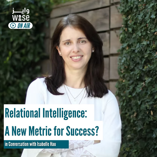109: Relational Intelligence: A New Metric for Success? - Isabelle Hau