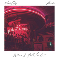 When I Fall In Love (Acoustic)