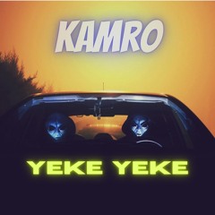 Yeke Yeke by Kamro
