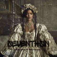 Rihanna - Seventh Sin (ft.RHYTHMON)