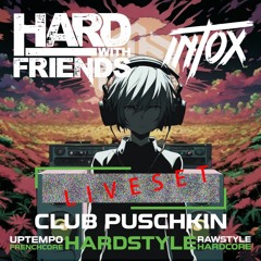 INTOX @ Hard with Friends 27.07.  (LIVESET)