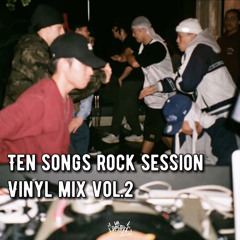 Ten Songs Rock Session Vinyl Mix Vol.2