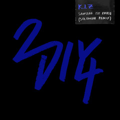 Samstag Ist Krieg (Solomun Remix)