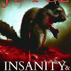 {READ/DOWNLOAD} ❤ Insanity & Squirrels: A Horror-Comedy Collection [KINDLE EBOOK EPUB]