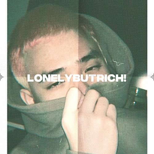 LONELY BUT RICH! - A. D A M