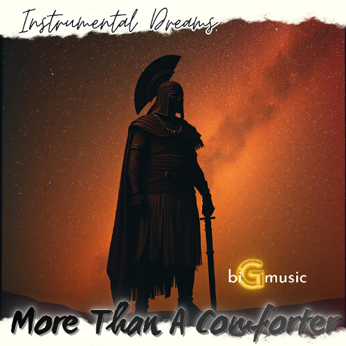 Instrumental Dream - More than A Comforter
