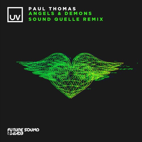 Paul Thomas - Angels & Demons (Sound Quelle Remix) [UV]