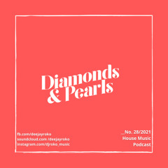 Diamonds & Pearls v.28/2021