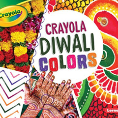[Get] PDF 📨 Crayola ® Diwali Colors (Crayola ® Holiday Colors) by  Mari Schuh PDF EB