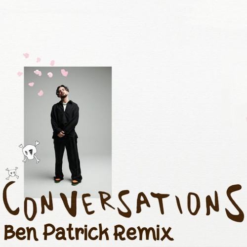 Aries - Conversations (Ben Patrick Remix)