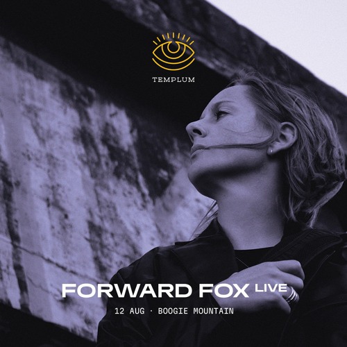 Forward Fox I Live Set @ Templum (Vol. 4) 12.08.23