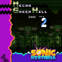 Mecha Green Hill Act 2 - Sonic Hysteria OST