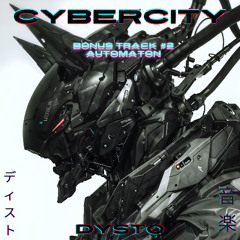 Automaton (Firewall Breached Remake) (Bonus Track From Cybercity) (Perfected Version)