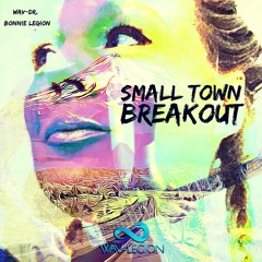 Small Town Breakout