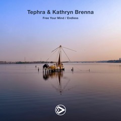 Tephra & Kathryn Brenna - Endless