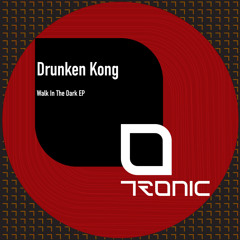 Drunken Kong - To The Beat