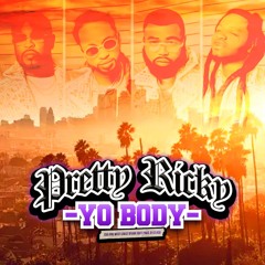Pretty Rick - Your Body (Six.ONE West Coast GFunk Edit)