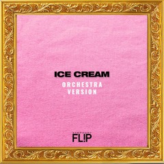 BLACKPINK x Selena Gomez - Ice Cream (Orchestra Version) - Symphony Flip by JAYDA