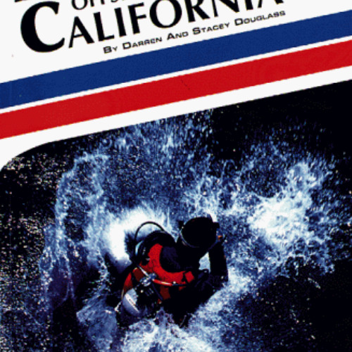 DOWNLOAD KINDLE 🎯 Diving Offshore California (Aqua Quest Diving Series) by  Daren Do
