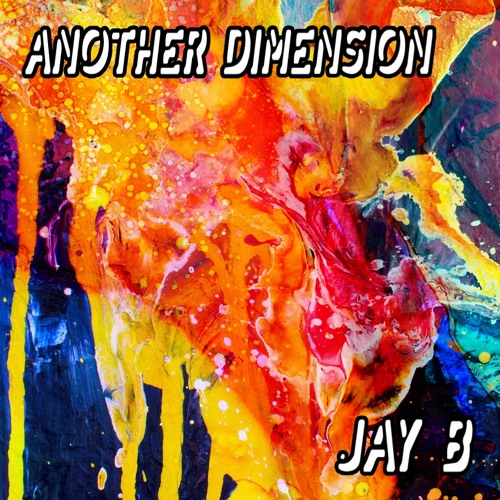 Another Dimension 003 w/ Jay B