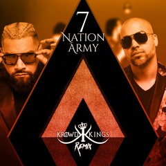 The White Stripes - Seven Nation Army (KROWD KINGS Remix)