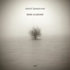 Ashot Danielyan - The Last Journey To The 70s