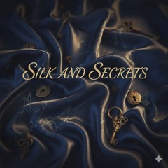 silk-and-secrets.mp3