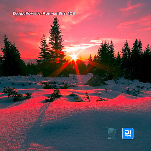 Daria Fomina - Purple Sky 103 on DI.FM Progressive Channel, Subcode Radio (January 2025)