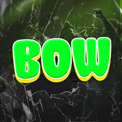 BOW