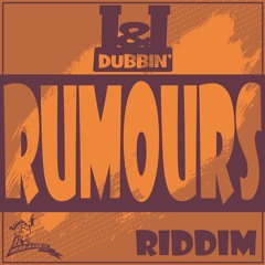 Herbalize It Presents I&I Dubbin' Rumours Riddim (Strictly Dubplates)